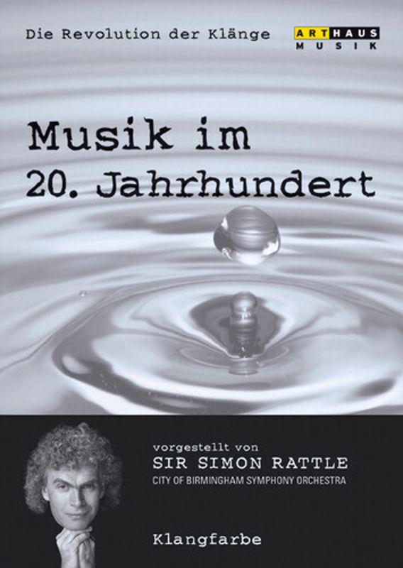 Simon Rattle: Musik Im 20. Jahrhundert - Klangfarbe cover art