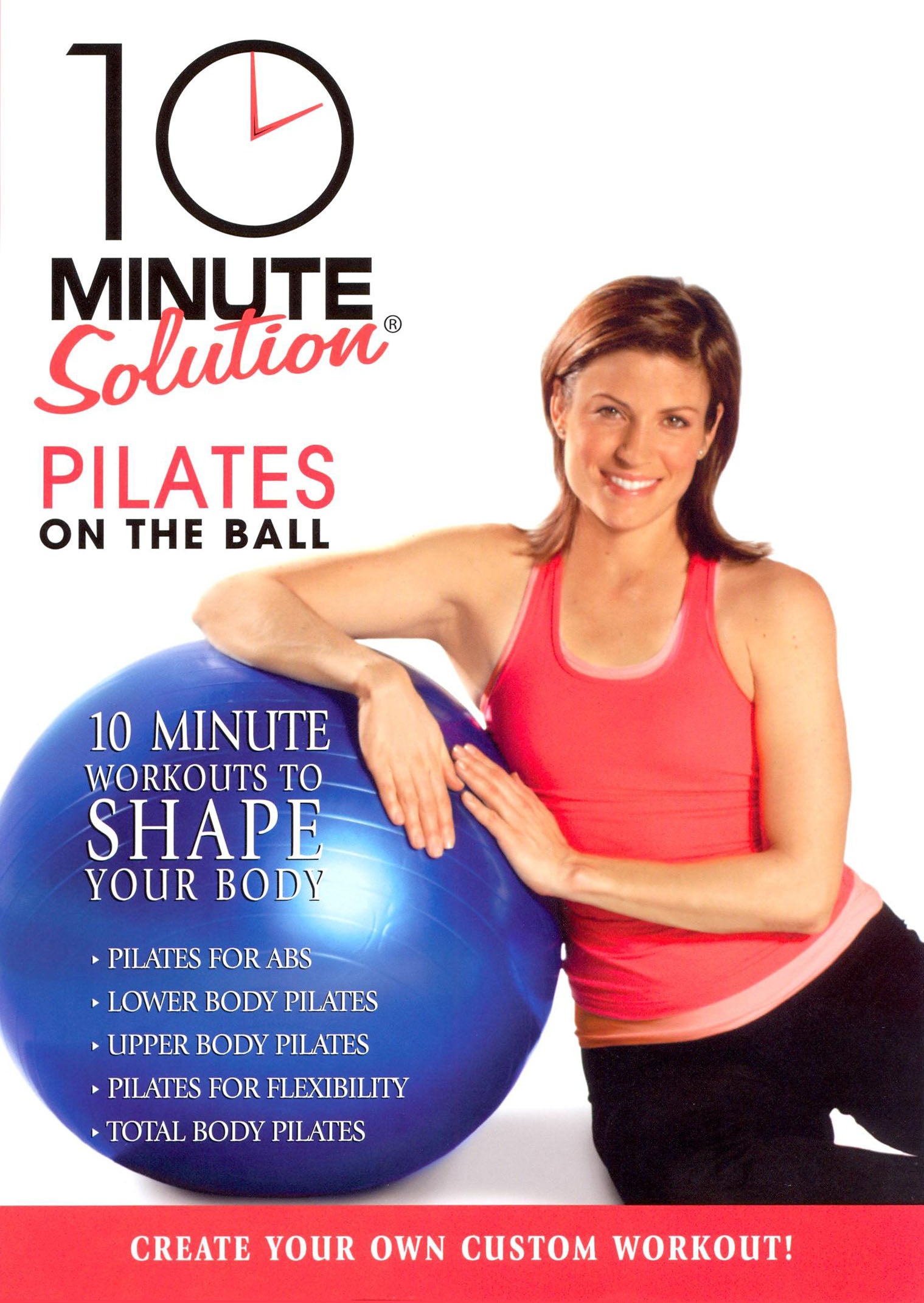 10 Minute Solution: Pilates on the Ball cover art