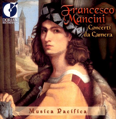 Francesco Mancini: Concerti da Camera cover art