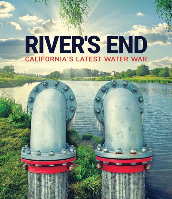River's End: California's Latest Water War [Blu-ray] cover art