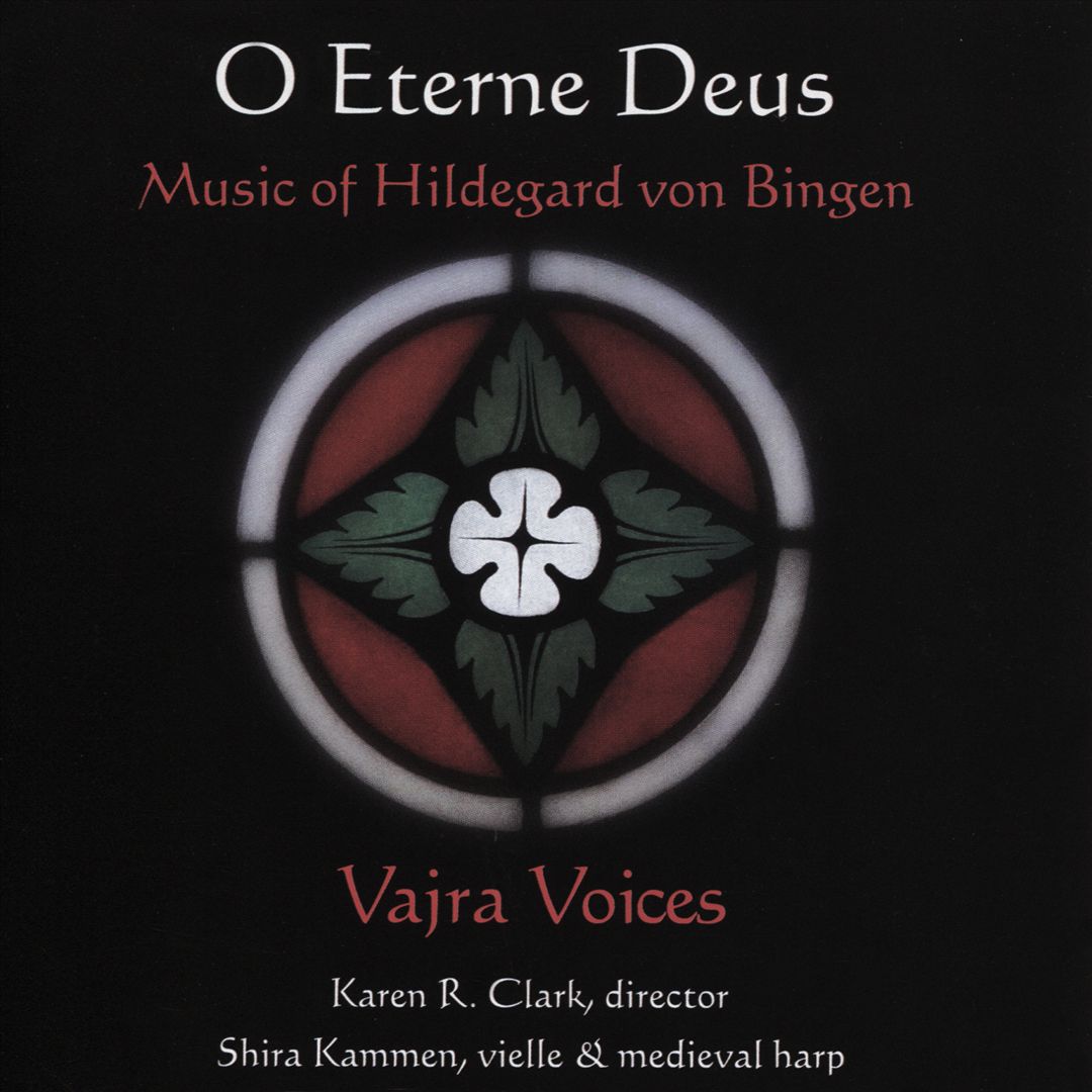 O Eterne Deus: Music of Hildegard von Bingen cover art