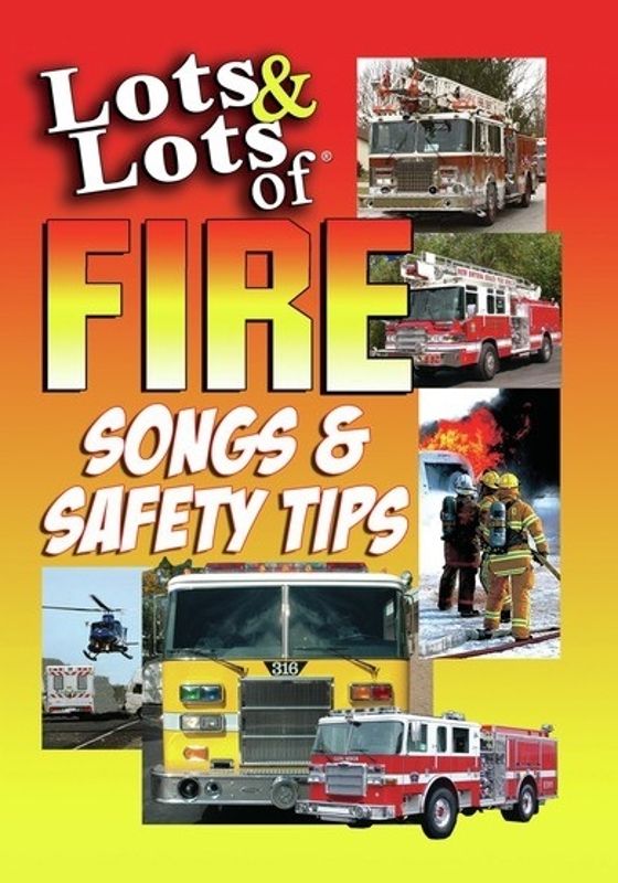 Lots & Lots of Fire Songs & Safety Tips cover art