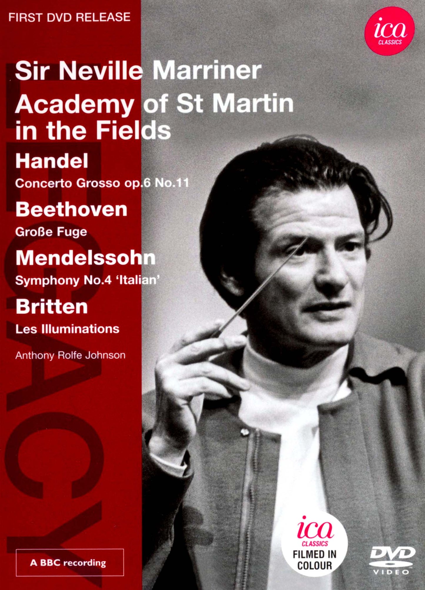 Handel: Concerto Grosso; Beethoven: Große Fuge; Mendelssohn: Symphony No. 4 "Italian"; Britten: Les Illuminations [Video] cover art