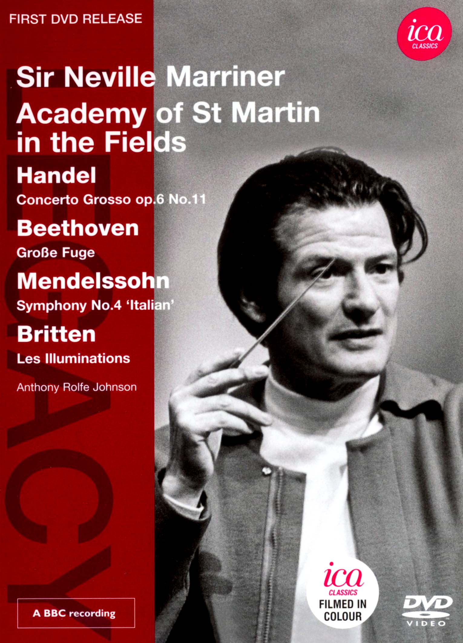 Handel: Concerto Grosso; Beethoven: Große Fuge; Mendelssohn: Symphony No. 4 "Italian"; Britten: Les Illuminations [Video] cover art