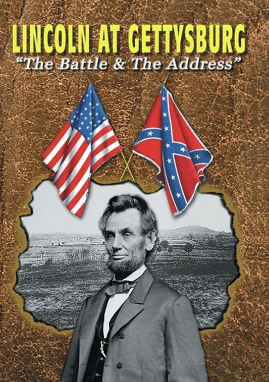 Lincoln at Gettysburg: The Battle & the Address cover art