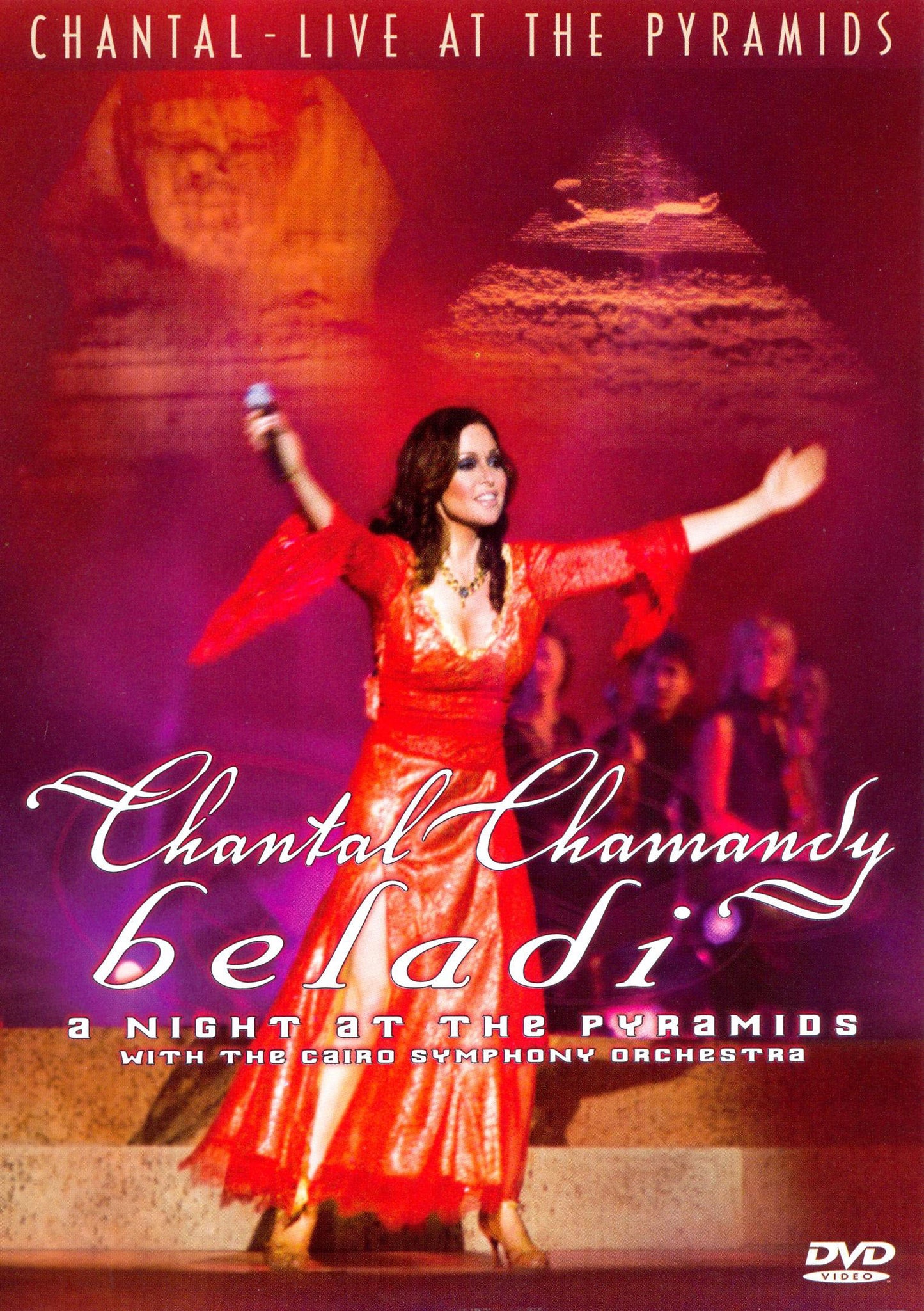 Chantal Chamandy: Beladi - A Night at the Pyramids [2 Discs] cover art