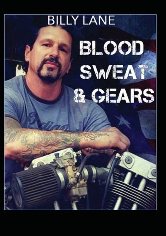 Billy Lane: Blood, Sweat & Gears cover art