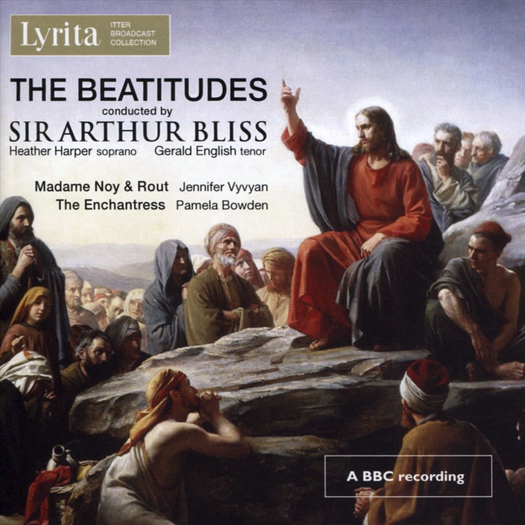 The Beatitudes Conducted by Sir Arthur Bliss cover art