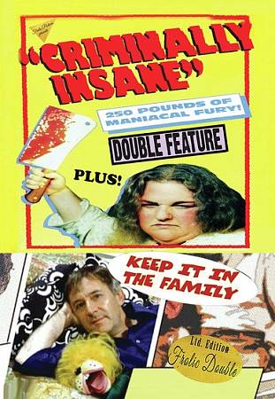 Criminally Insane/Keep It in the Family cover art