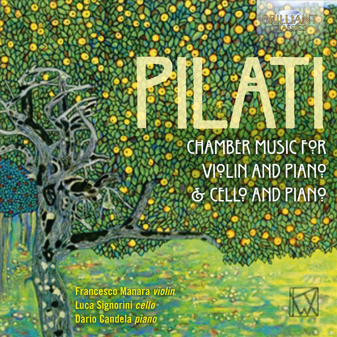 Pilati: Chamber Music for Violin and Piano & Cello and Piano cover art