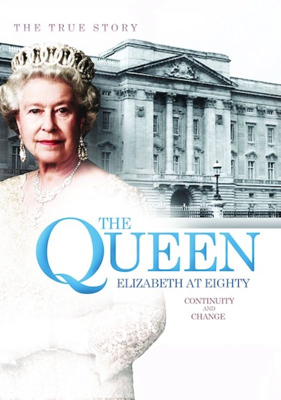 Queen Elizabeth at 80: Continuity and Change cover art