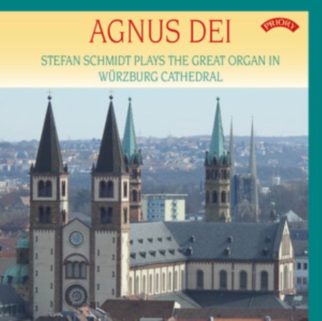 AGNUS DEI THE ORGAN OF WURZBURG CATHEDRA cover art