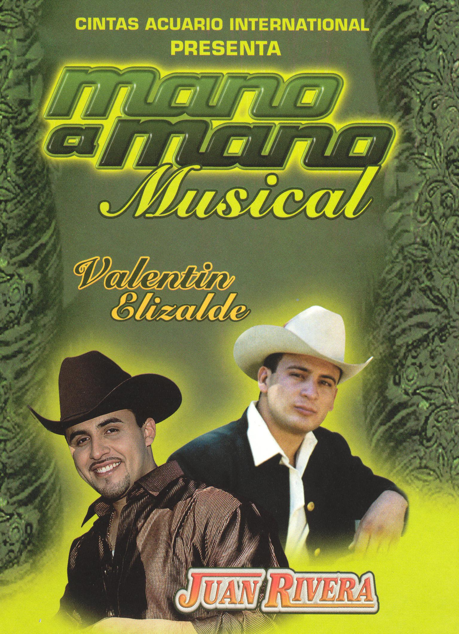 Mano a Mano Musical: Juan Rivera Vs. Valentin Elizalde cover art