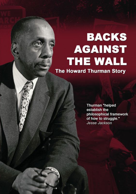 Backs Against the Wall: The Howard Thurman Story cover art