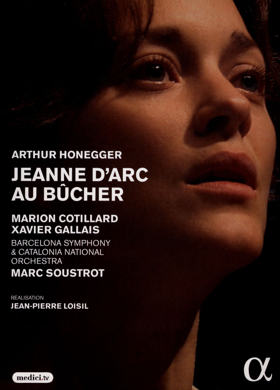 Arthur Honegger: Jeanne D'Arc au Bûcher [Video] cover art