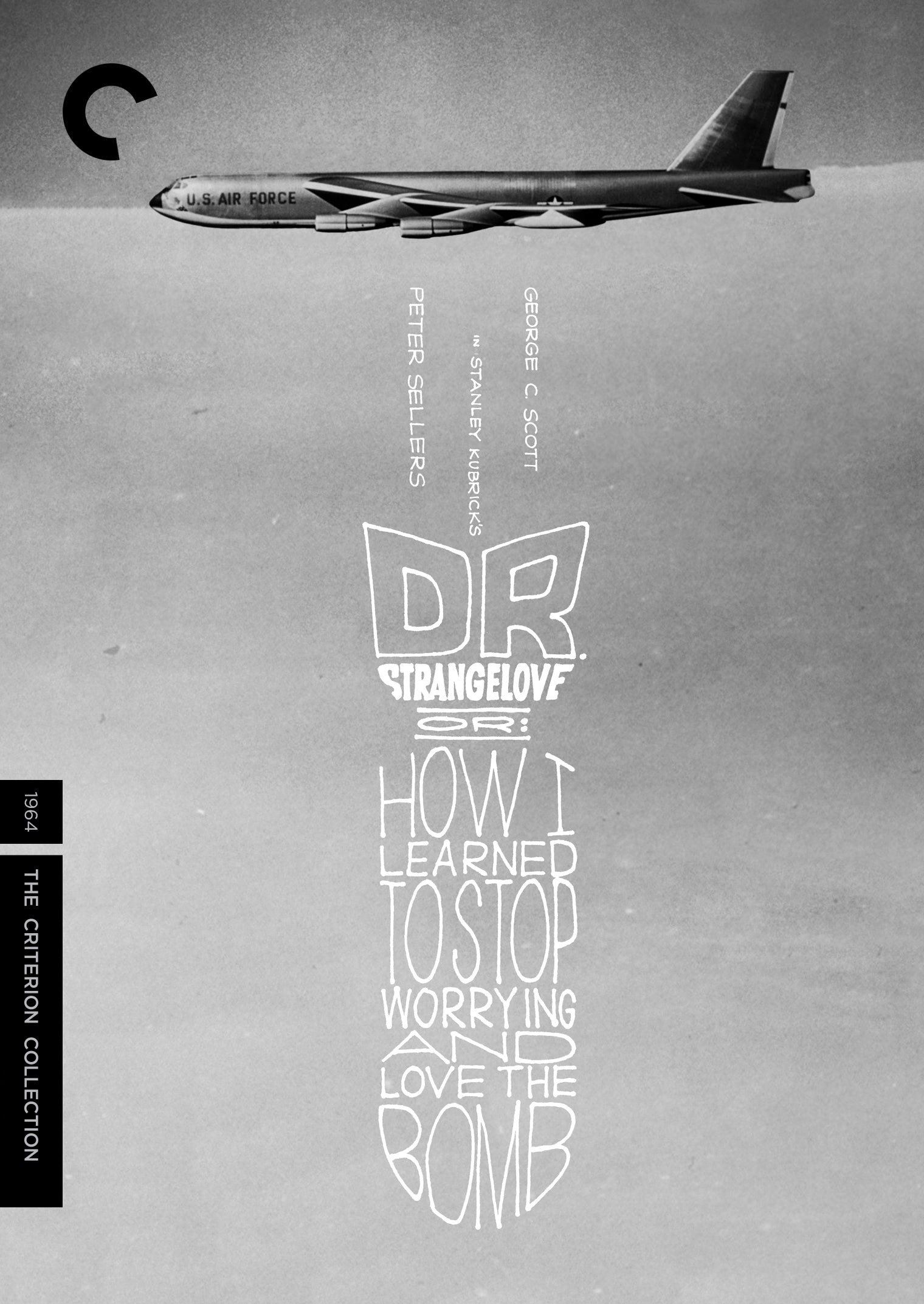 Dr. Strangelove, Or: How I Learned to Stop Worrying and Love the Bomb [Criterion Collection] cover art
