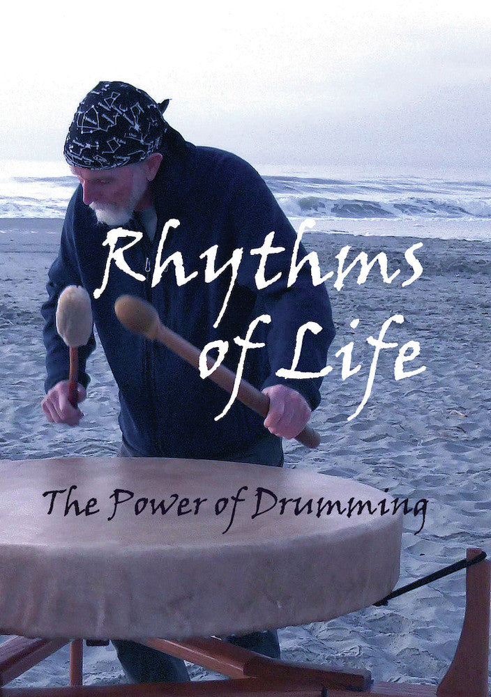 Rhythms of Life: The Power of Drumming cover art