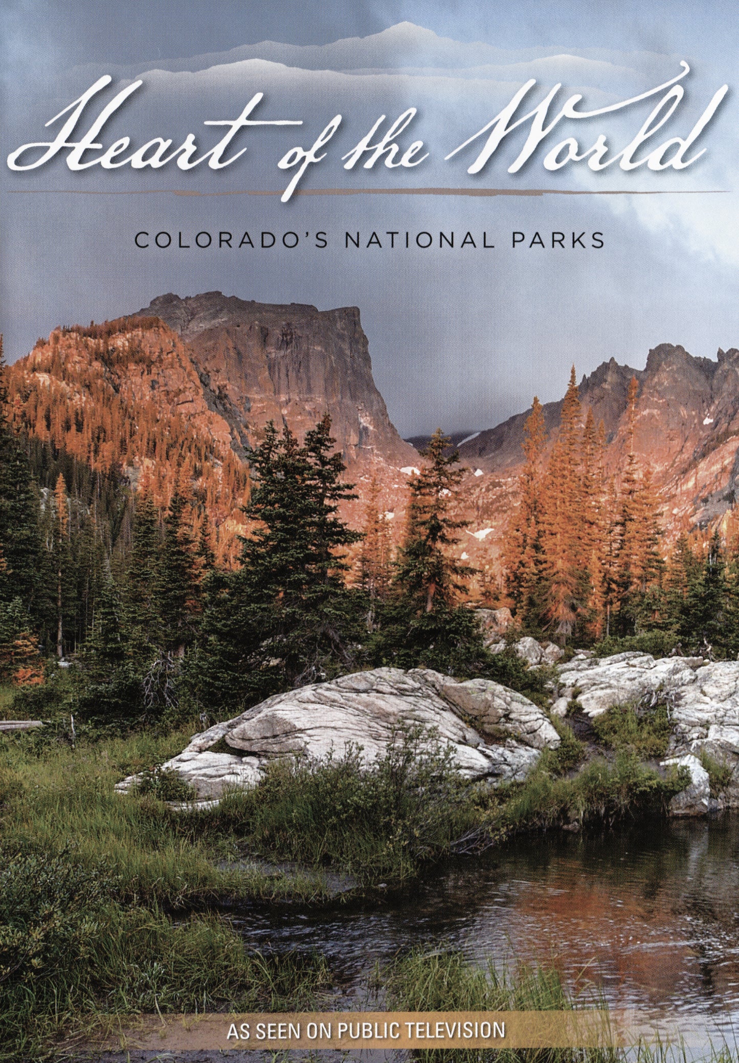 Heart of the World: Colorado's National Parks cover art