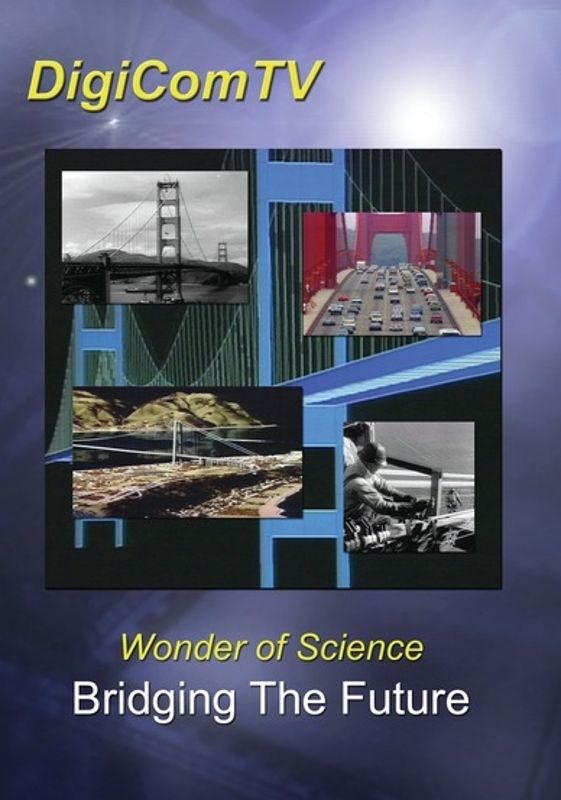 Wonder of Science: Bridging the Future cover art