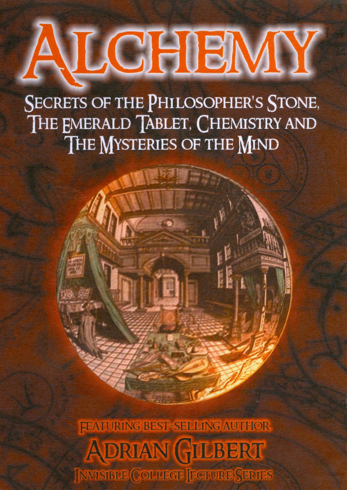 Alchemy: Secrets of the Philosopher's Stone, the Emerald Tablet, Chemistry & Mysteries of the Mind cover art