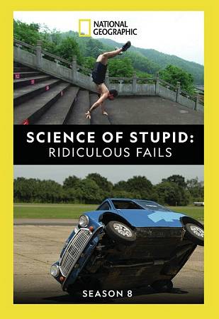 Science of Stupid: Ridiculous Fails cover art