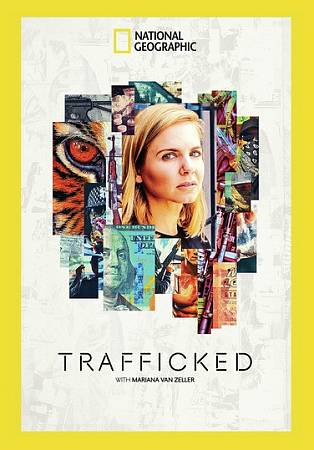 Trafficked with Mariana Van Zeller cover art