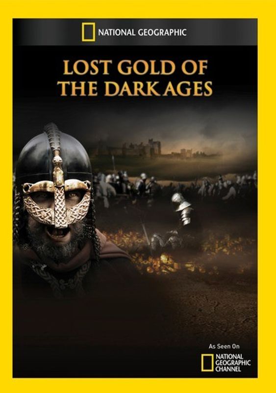 National Geographic: Lost Gold of the Dark Ages cover art
