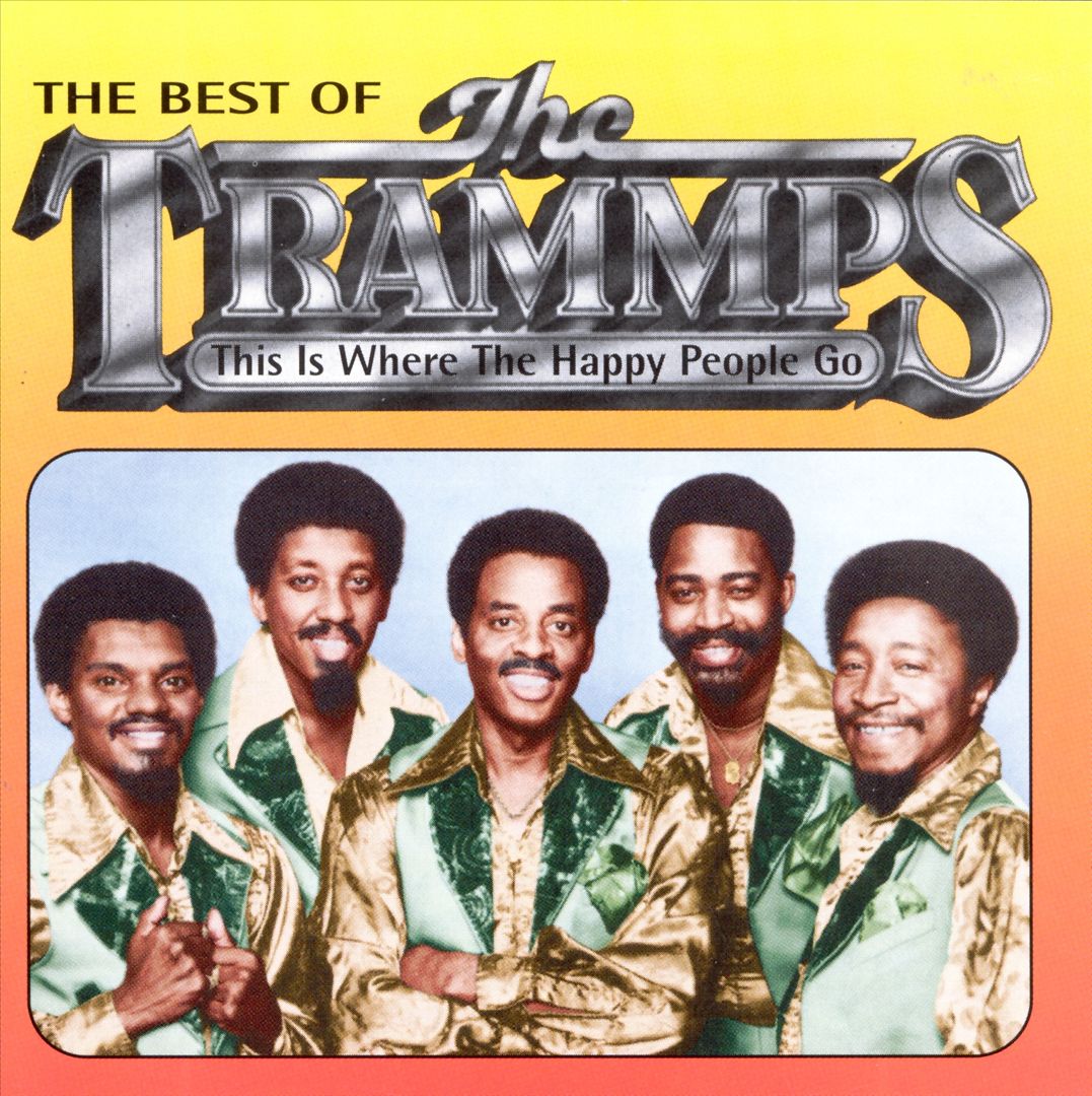This Is Where the Happy People Go: The Best of the Trammps cover art