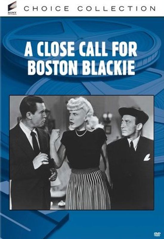 Close Call for Boston Blackie cover art