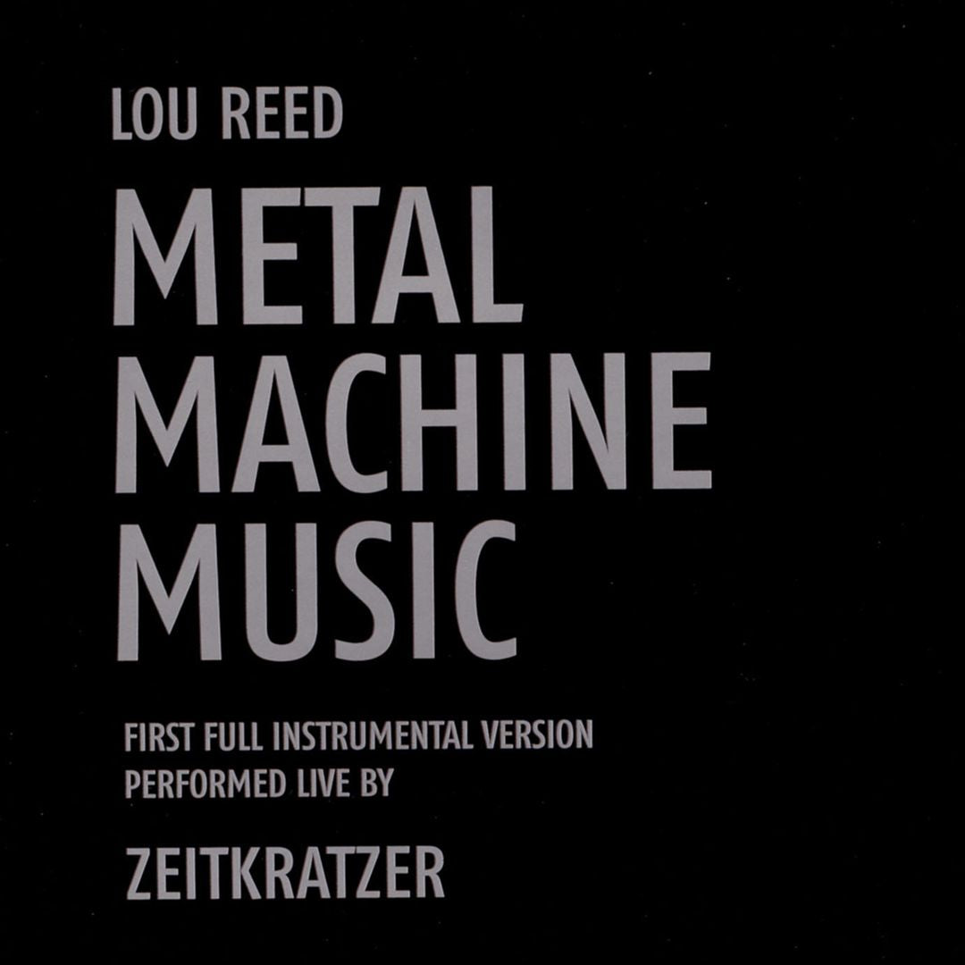 Metal Machine Music: First Full Instrumental Version cover art