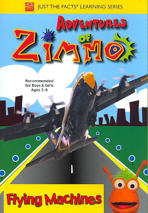 Just the Facts: Adventures of Zimmo - Flying Machines cover art