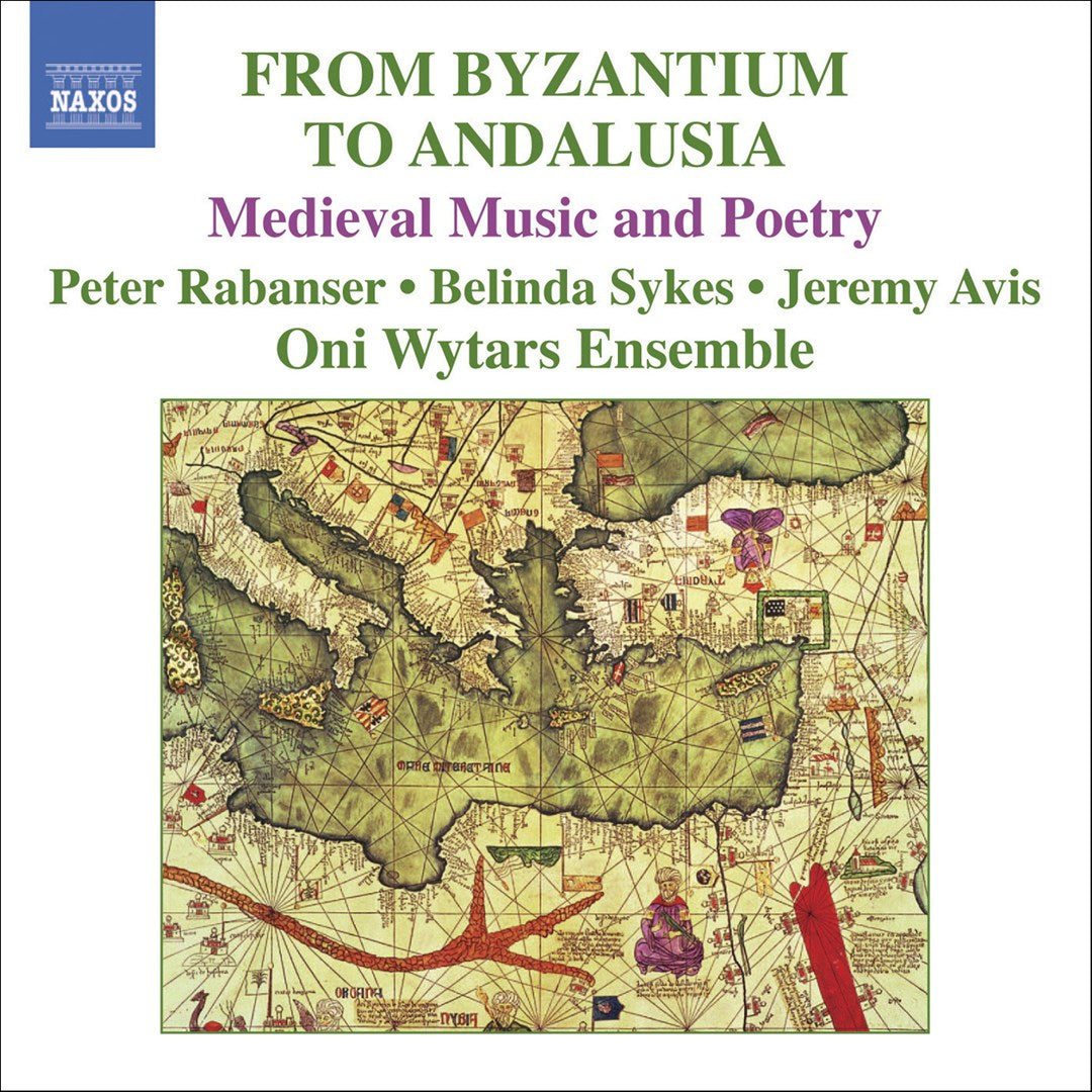From Byzantium to Andalusia: Medieval Music and Poetry cover art