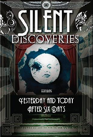 Silent Discoveries: Yesterday and Today/After Six Days cover art
