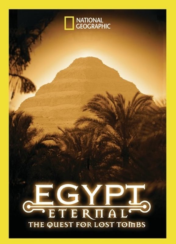 National Geographic: Egypt Eternal - The Quest for Lost Tombs cover art