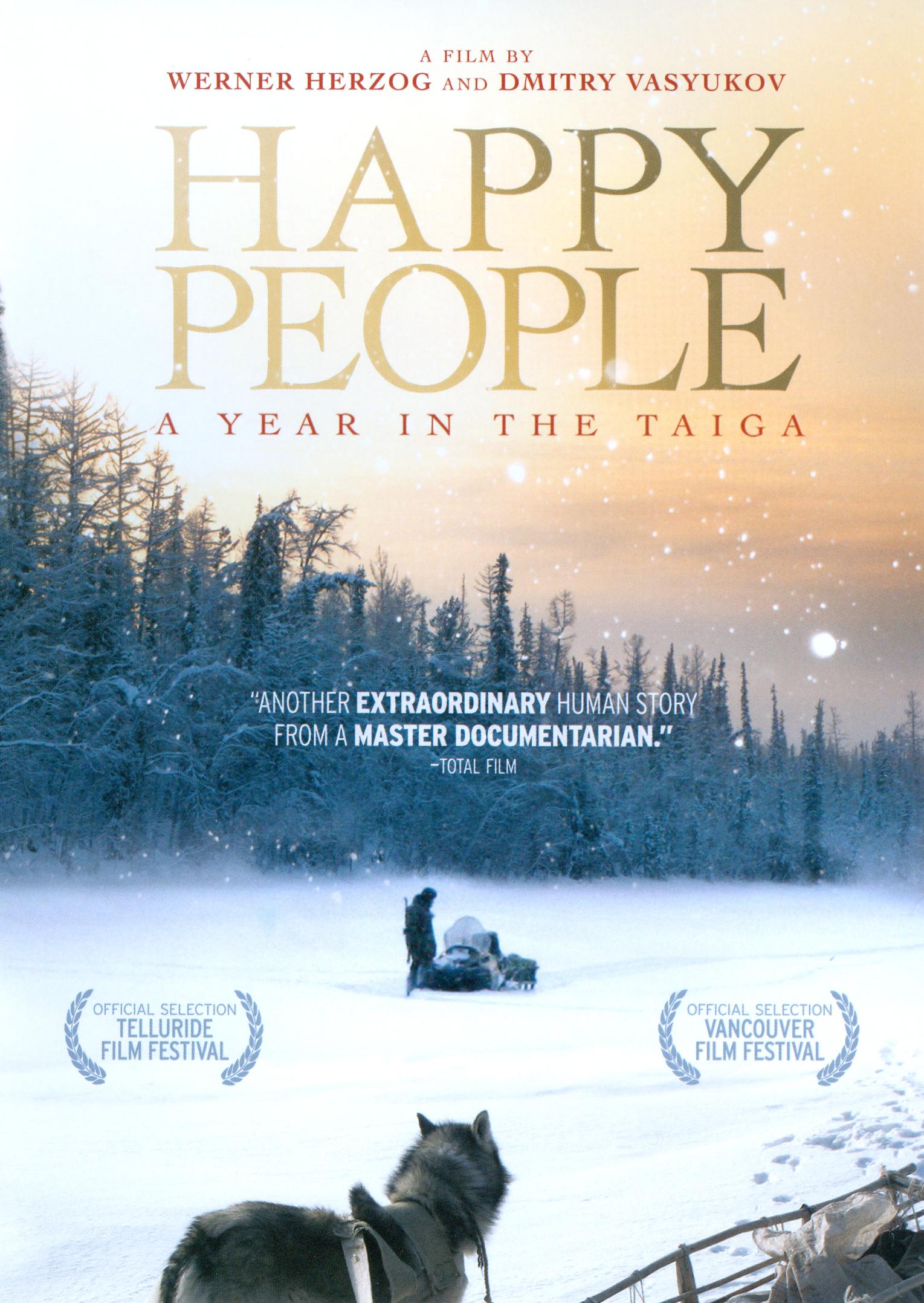Happy People: A Year in the Taiga cover art