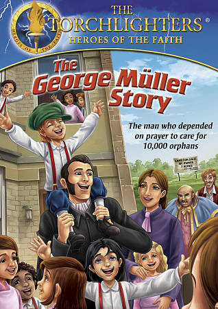 Torchlighters: The George Müller Story cover art