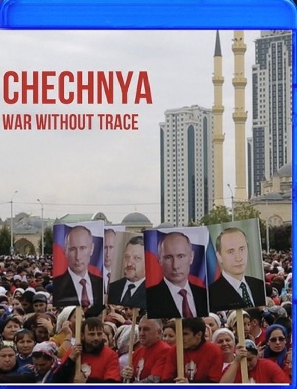 Chechnya: War Without a Trace [Blu-ray] cover art