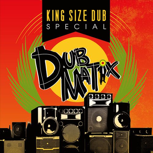 King Size Dub Special: Dubmatix cover art