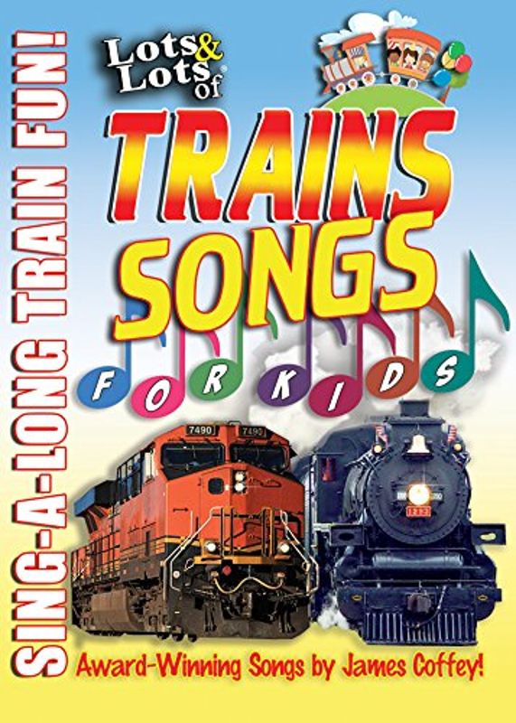 Lots & Lots of Trains Songs for Kids cover art