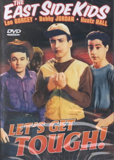 East Side Kids: Let's Get Tough cover art