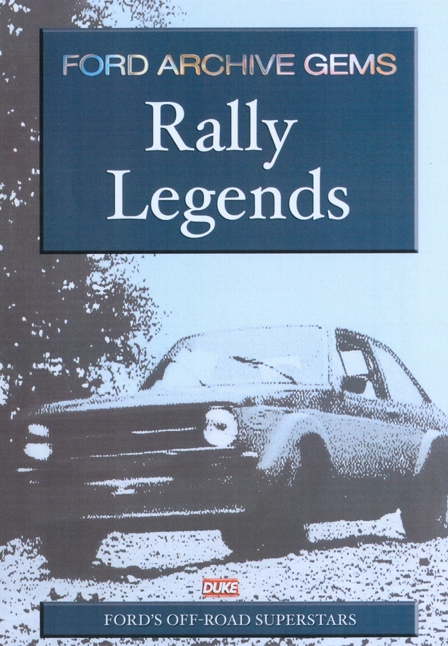 Ford Archive Gems: Rally Legends cover art