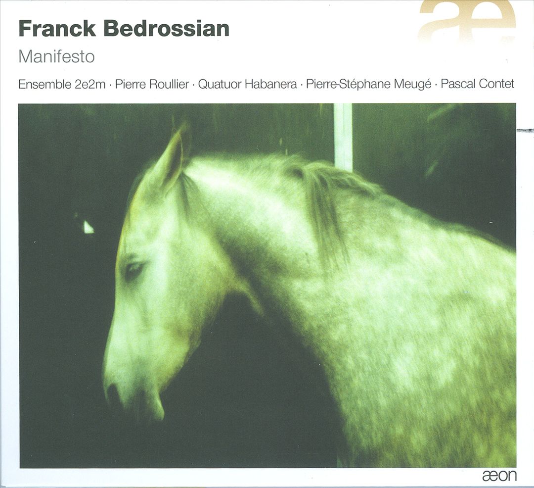 Franck Bedrossian: Manifesto cover art