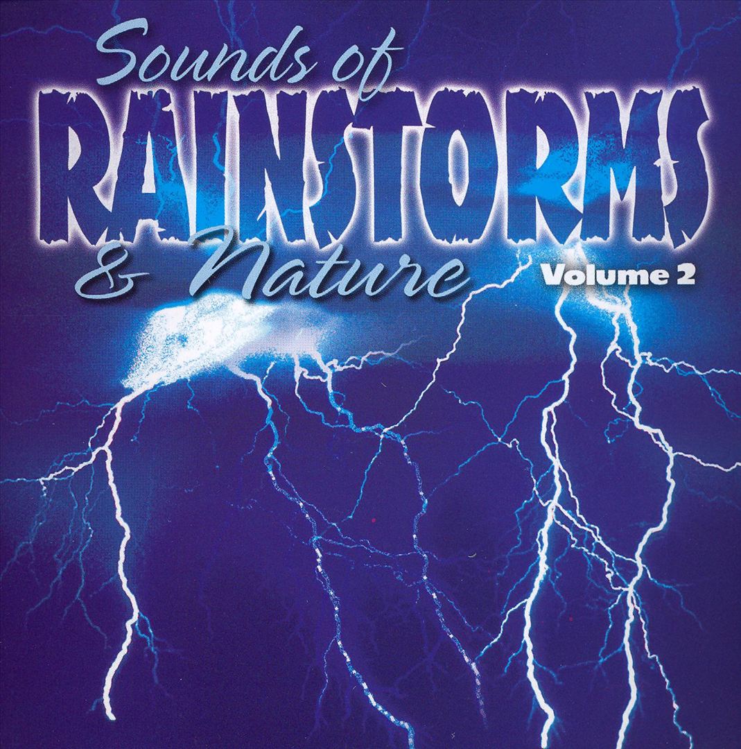 Sound Effects: Sounds of Rainstorms and Nature, Vol. 2 cover art