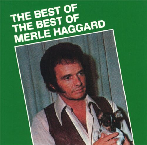 Best of the Best of Merle Haggard [Capitol] cover art