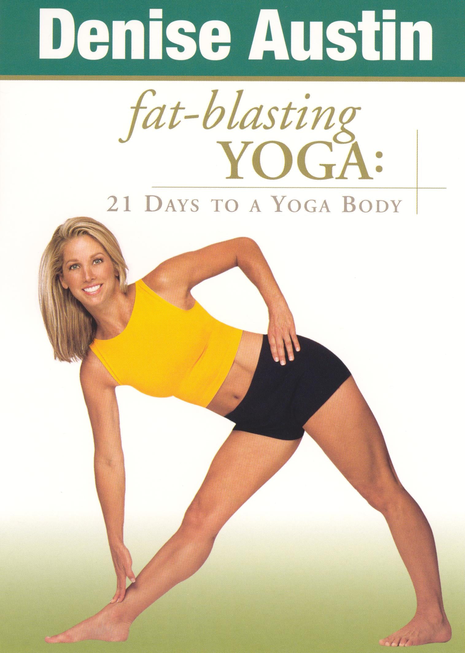 Denise Austin: Fat-Blasting Yoga - 21 Days to a Yoga Body cover art