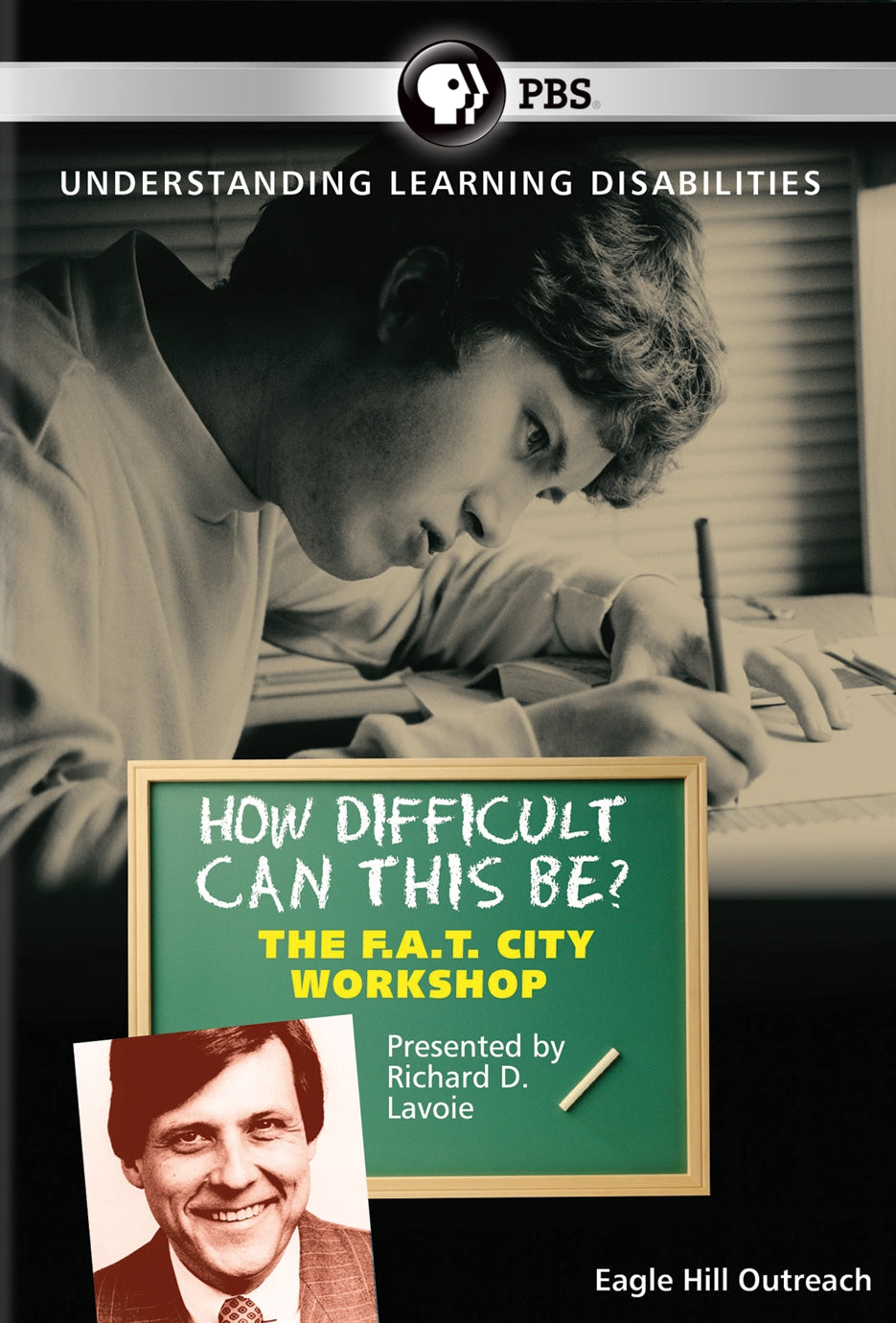 Richard Lavoie: How Difficult Can This Be? - The F.A.T. City Workshop cover art