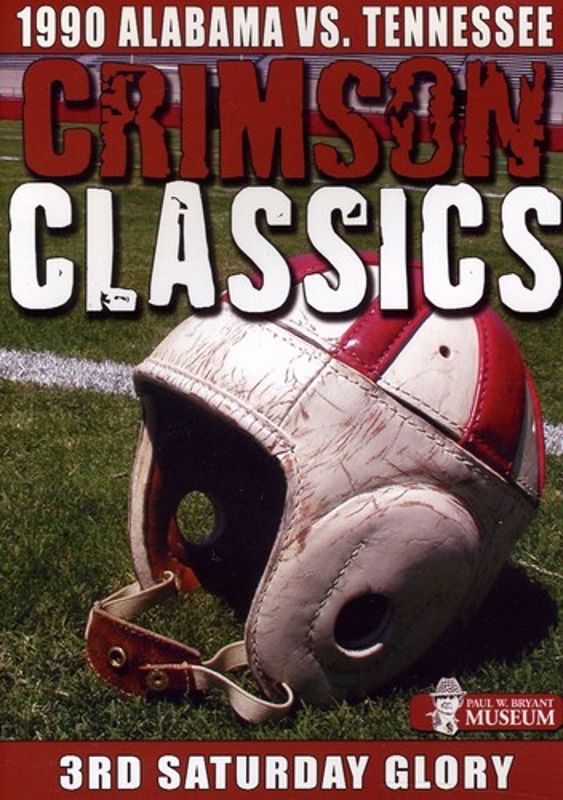 Crimson Classics: 1990 Alabama Vs. Tennessee cover art