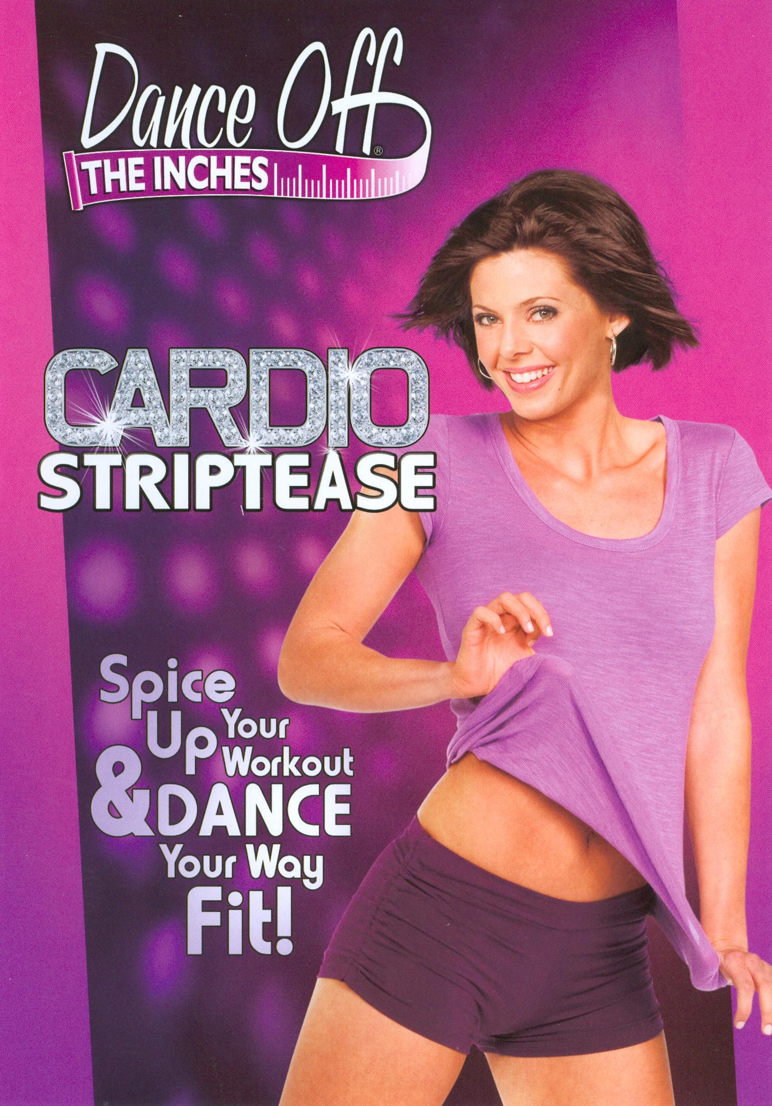 Dance Off the Inches: Cardio Striptease cover art