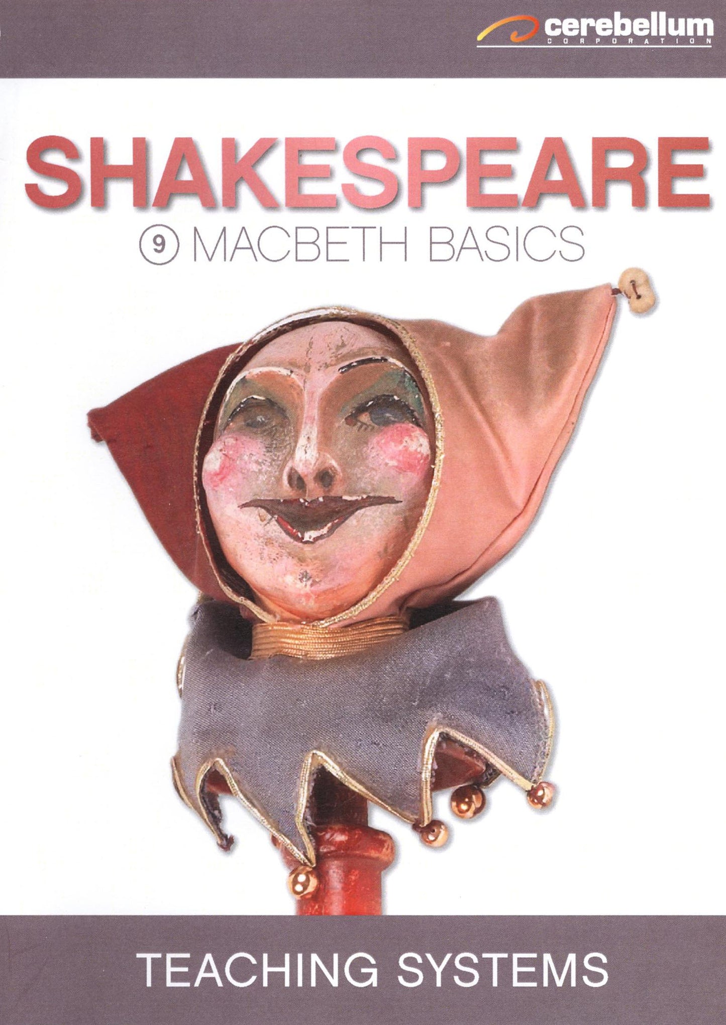 Teaching Systems: Shakespeare Module 9 - Macbeth Basics cover art