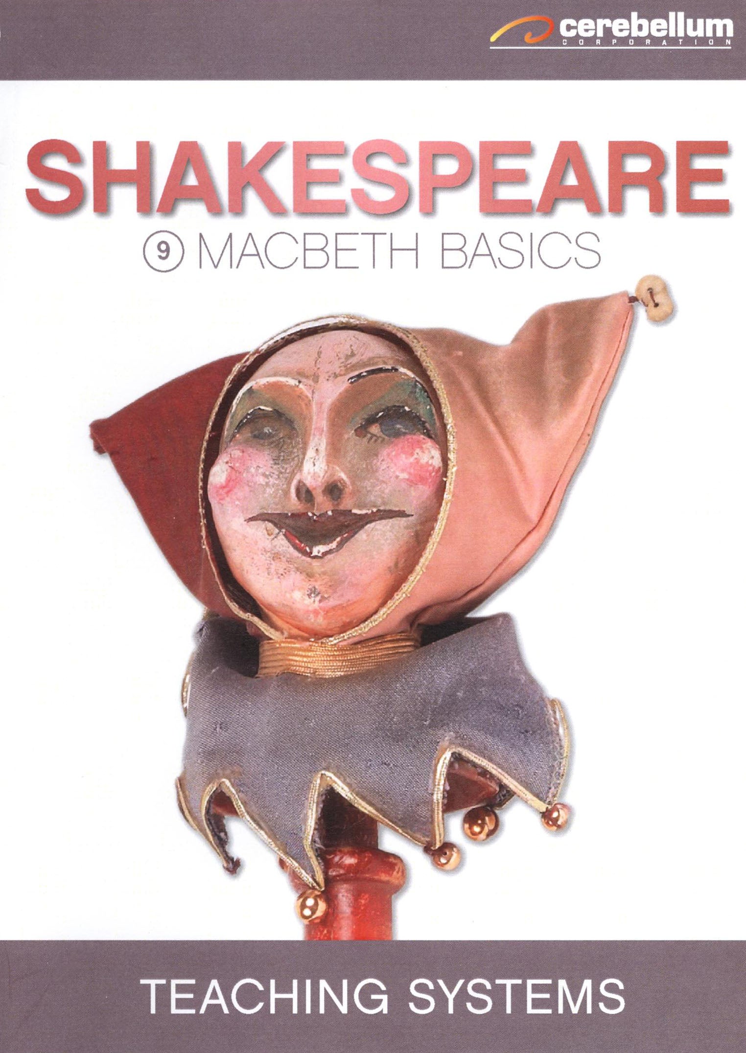 Teaching Systems: Shakespeare Module 9 - Macbeth Basics cover art